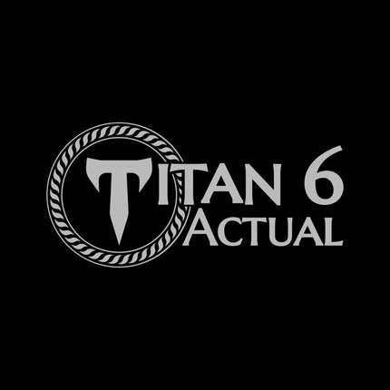 Titans Shield Prime logo: silver T shield emblem framed by a tactical rope border and bold Titan 6 Actual typography on a blackout field.